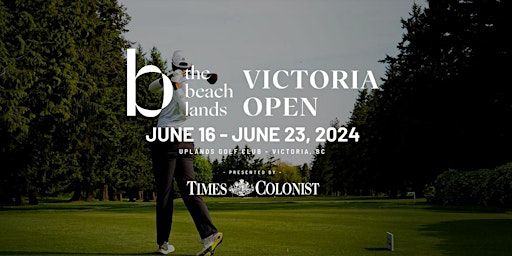 The Beach Lands Victoria Open | 3300 Cadboro Bay Rd
