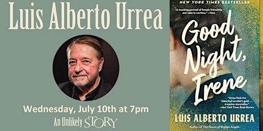 Luis Alberto Urrea | An Unlikely Story