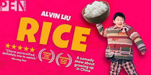 RICE | A comedy show about growing up in China | ALVIN LIU | SE15 1TR