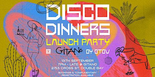 BACK TO BOOGIE WONDERLAND presents " DISCO DINNER" | Gitano Sydney