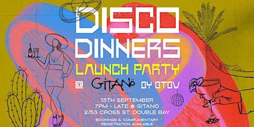 BACK TO BOOGIE WONDERLAND presents " DISCO DINNER" | Gitano Sydney