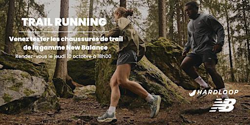 Hardloop x New Balance | Venez tester les nouvelles Fresh Foam X Hierro V8 | Basilique de la Visitation