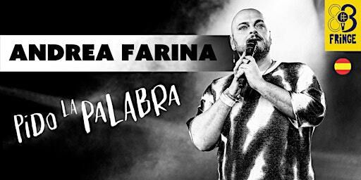 Andrea Farina: Pido la Palabra • Stand-Up en Castellano • BCN Fringe • ES | The Comedy Clubhouse