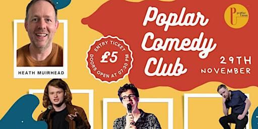 Poplar Comedy Club | Poplar Union