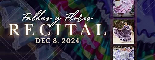 Faldas y Flores: Recital | Fox Theater