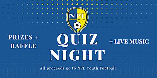 NPL Youth Football Club Quiz Night + Live Music | The Sussex Arms