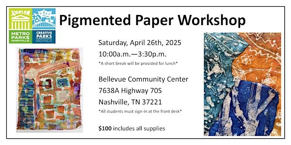 Pigmented Paper Workshop | Bellevue Regional Community Center