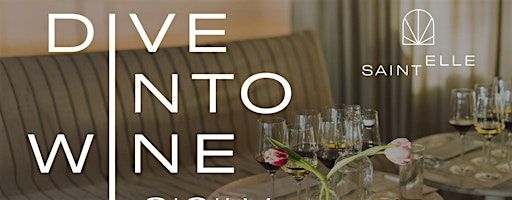 DIVE INTO WINE: Sicily | Saint Elle