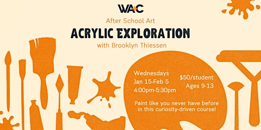 After School Art: Acrylic Exploration | Winkler Arts & Culture