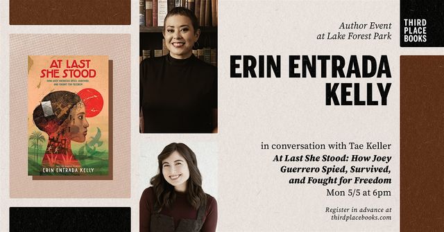 Erin Entrada Kelly with Tae Keller — 'At Last She Stood' | Third Place Books