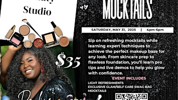 Make Up & Mocktails | Azia B’s Beauty Studio