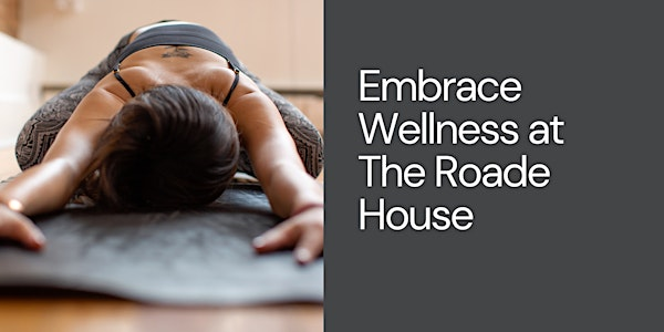 International Yoga Day - Stretch & Settle | The Roade House Hotel, Cafe Bar, Restaurant & Yoga Studio