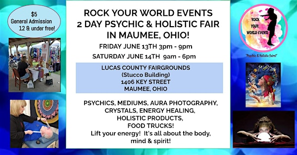 2 Day Psychic & Holistic Fair in Maumee, Ohio! | Lucas County Fairgrounds