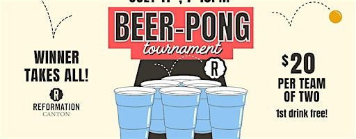 Beer Pong Tournament - Reformation Canton | Reformation Brewery (Canton)