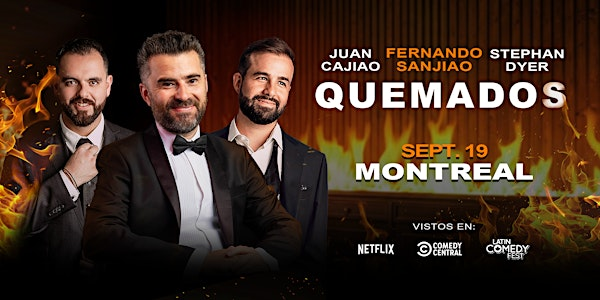 Quemados - Comedia En Español - Montreal | Bocadillo Bistro