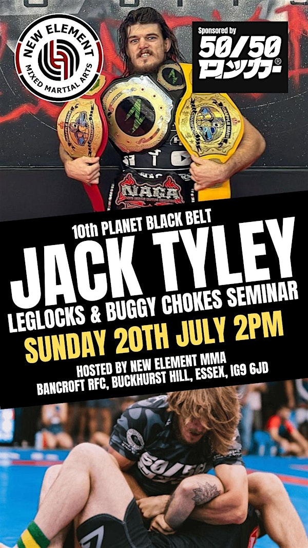 JACK TYLEY LEGLOCKS & BUGGY CHOKES | New element bjj & mma
