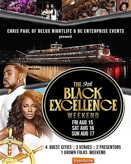 9th Annual BLACK EXCELLENCE WKND | Cincinnati, Ohio