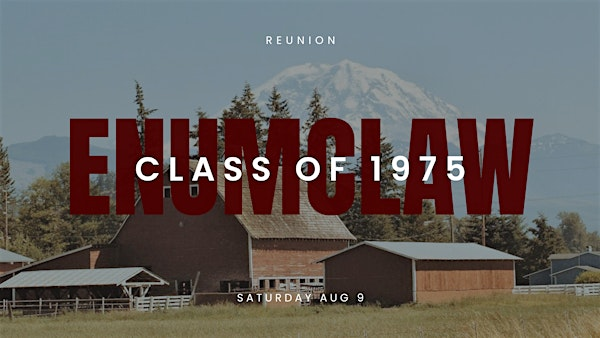 Enumclaw Class of 1975 Reunion | Veterans of Foreign Wars