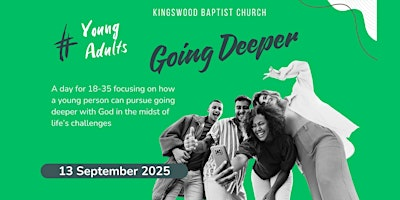 Young Adults (18-35s) - Going Deeper | SS16 5DH