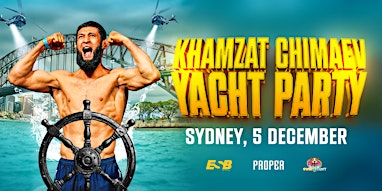 Exclusive Super Yacht Party with Khamzat Chimaev (includes food & drink) | King st wharf