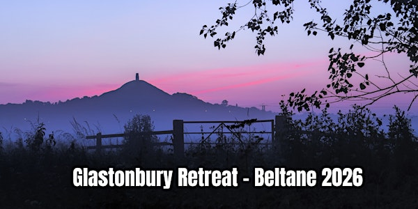 Glastonbury Beltane Retreat:  Solar Angels and Faerie Races | Abbey House