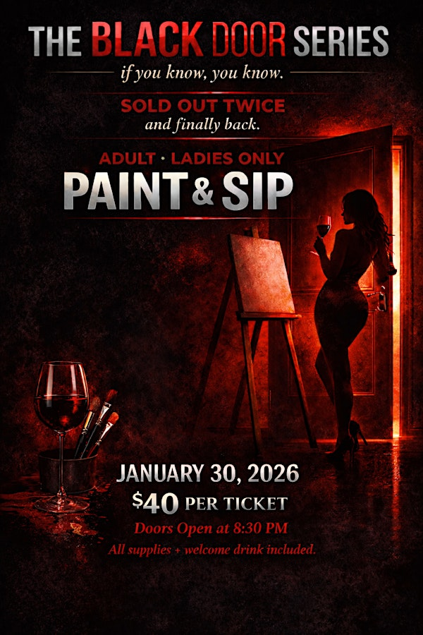 Sexy SIP AND PAINT- After Dark Edition-Canvas and Cocktails -LADIES ONLY | 120 Broadhollow Rd