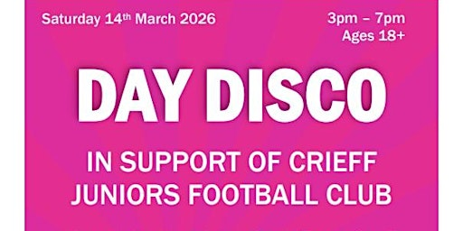 Day Disco in Crieff | Royal British Legion - Crieff Branch