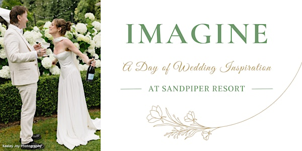 IMAGINE : A Day of Wedding Inspiration at Sandpiper | Sandpiper Resort