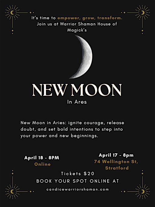 New Moon in Aries Ritual – Ignite, Courage, and Bold Beginnings | 74 Wellington St