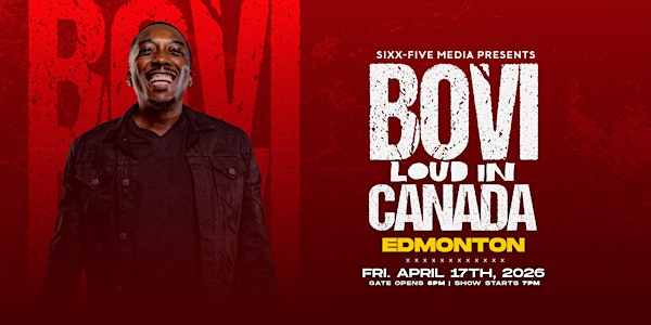 Bovi - Loud in Canada -  Edmonton | Edmonton Oilfield Technical Society