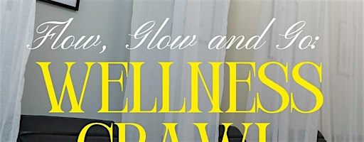 Flow, Glow and Go: Wellness Crawl | Prevailing Pilates (starting point)