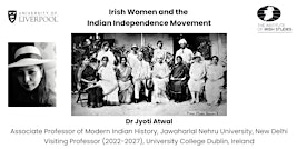 Irish Women and the Indian Independence Movement | South Campus Teaching Hub, Lecture Theatre 2