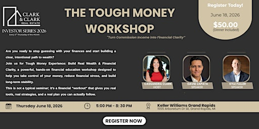 Tough Money Workshop: Build Real Wealth & Financial Clarity | Keller Williams Realty Grand Rapids East