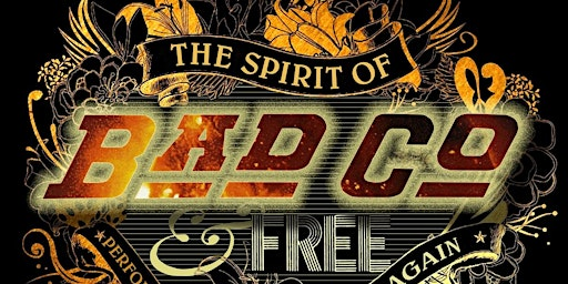 The Spirit of Bad Company & Free | The Queen's Hall