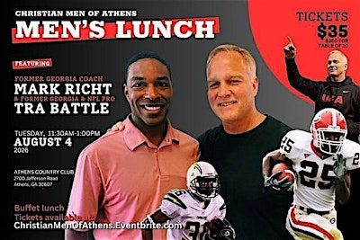Christian Mens luncheon featuring Coach Mark Richt and Tra Battle | Athens Country Club
