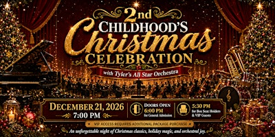 2nd Childhood's Christmas Celebration with Tyler's All Star Orchestra | Liberty Hall