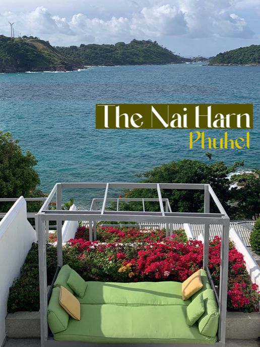The Nai Harn Phuket สวยเกินบรรยาย