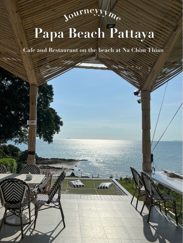 คาเฟ่&ร้านอาหาร พัทยา papa beach pattaya 
