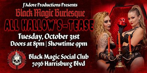 Black Magic Burlesque: All Hallow's-Tease | Black Magic Social Club