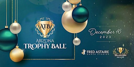 Arizona Holiday Trophy Ball | Hilton Scottsdale Resort & Villas