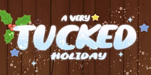 A Very TUCKED holiday -DRAG SHOW | McKay's Taphouse & Beer Garden
