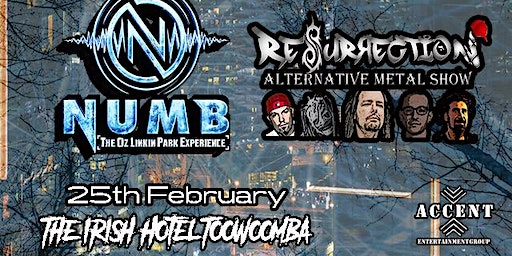 Resurrection Alternative metal tribute & Numb The Oz Linkin Park show | The Irish, Russell Street, Toowoomba City QLD, Australia