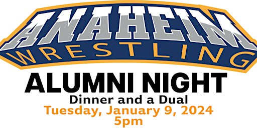 Anaheim Wrestling Alumni Night | Anaheim High School, West Lincoln Avenue, Anaheim, CA, USA