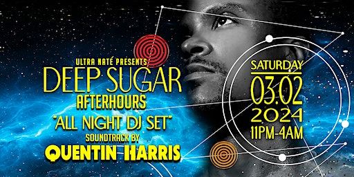 DEEP SUGAR w/ NYC Legend QUENTIN HARRIS!! | Factory 17