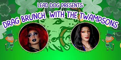 Drag Brunch With The Twampsons | Lead Dog Brewing - Downtown Taproom