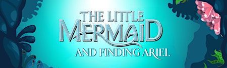 Finding Ariel-Downtown Saturday Junior Class Ages 3-6 | Alumnae Theatre Company