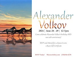 Meet The Artist - Alexander Volkov - June 28 - 29 | Marcus Ashley Gallery