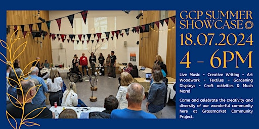 GCP SUMMER SHOWCASE 2024 | Grassmarket Community Centre
