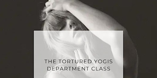 The Tortured Yogis Department: Taylor Swift Class | Bridgewater Yoga