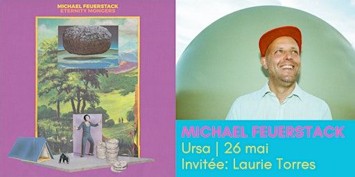 Michael Feuerstack album launch with special guest Laurie Torres | Ursa Mtl